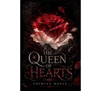 The Queen of Hearts: This Game We Call Life