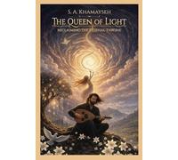 The Queen of light reclaiming the eternal throne