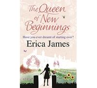 The Queen of New Beginnings: A captivating story of following your dreams
