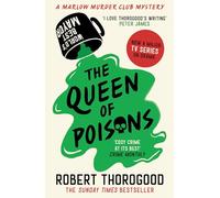 The Queen of Poisons: The brand new thrilling cosy crime murder mystery novel in the Marlow Murder Club series for 2024!: Book 3: The brand-new ... of the Marlow Murder Club series for 2024!