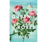 The Queen of Roses