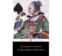 The Queen of Spades and Other Stories - Pushkin Alexander