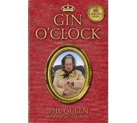 The Queen [Of Twitter] Gin O'Clock (Tascabile)