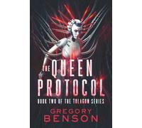 The Queen Protocol: Tolagon Series Book 2