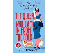The Queen Who Came in from the Cold - Bennett S. J.