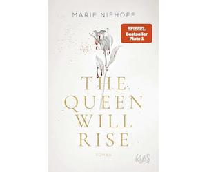 The Queen Will Rise: 2