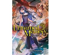 Kuji Furumiya Unnamed Memory, Vol. 2 (light novel) (Tascabile)