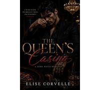 The Queen's Casino: A Dark Contemporary Romance Mafia Thriller