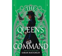 The Queen's Command