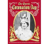 The Queen's Coronation (Facsimile Edition)