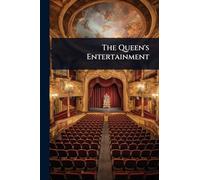 The Queen's Entertainment