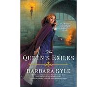 The Queen's Exiles - Kyle Barbara