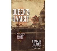 The Queen's Gambit: A Mystery Featuring Margaret Harkness