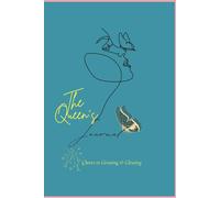 The QUEEN'S JOURNAL is a Lined Journal Notebook Designed for Girls and Women:: Grow and Glow in Your Gratitude and Affirmation's Journaling Journey: Inspired Journaling Notebook for Women