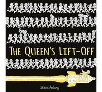 The Queen's Lift-Off [Lingua Inglese]