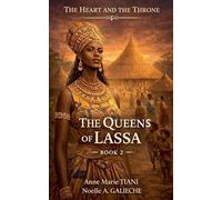 The Queens of Lassa: 2