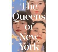 The Queens of New York: A Novel
