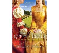 The Queen's Rivals - Purdy Brandy