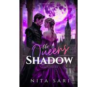 THE QUEEN'S SHADOW: A Tudor Court Intrigue of Secrets, Survival, and Dangerous Desire
