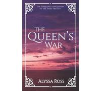 The Queen's War: Book 3 in the Tides Trilogy