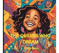 The Queens Who Dream