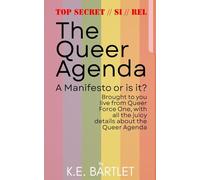 The Queer Agenda: A Manifesto or is it?