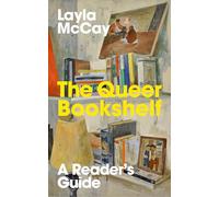 The Queer Bookshelf: A Reader's Guide