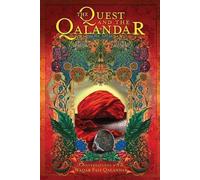 The Quest and The Qalandar (Tascabile)