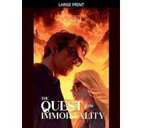 The Quest For Immortality: 1