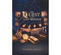 The Quest For Lost Honour