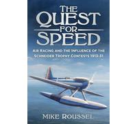 Mike Roussel The Quest for Speed (Tascabile)