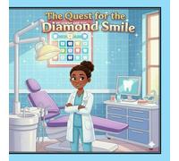 The Quest for the Diamond Smile