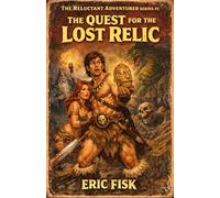 The Quest for the Lost Relic: 1