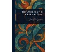 The Quest for the Rose of Sharon
