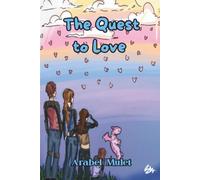 The Quest to Love