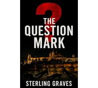 The Question Mark: The Hunt Files