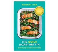 The Quick Roasting Tin: 30 Minute One Dish Dinners