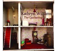 Kathryn Williams - The Quickening