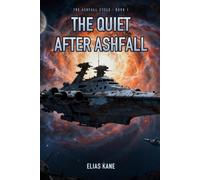 The Quiet After Ashfall