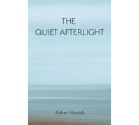 The Quiet Afterlight: 1