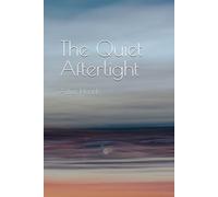 The Quiet Afterlight