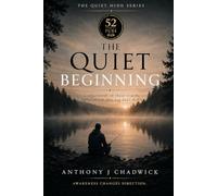 The Quiet Beginning