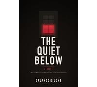 THE QUIET BELOW: The Woman Downstairs