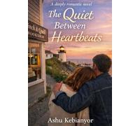 The Quiet Between Heartbeats