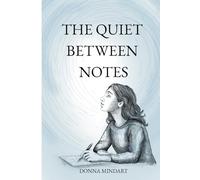 The Quiet Between Notes