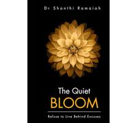 The Quiet Bloom: Refuse to Live Behind Excuses