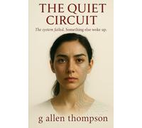 The Quiet Circuit
