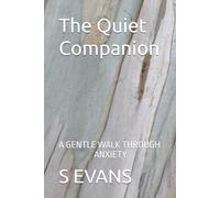 The Quiet Companion