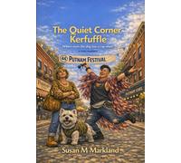 The Quiet Corner Kerfuffle: Where even the dog has a rap sheet