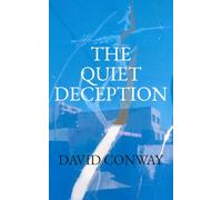 The Quiet Deception